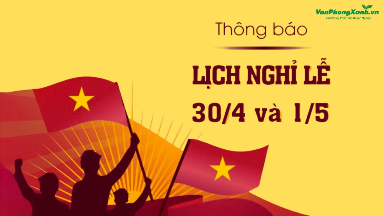 Thông tin lịch nghỉ lễ Giỗ Tổ Hùng Vương và 30/4 – 1/5 năm 2026