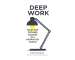 Deep Work là gì? Cách để Deep Work hiệu quả
