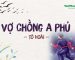 tac-pham-vo-chong-a-phu-1